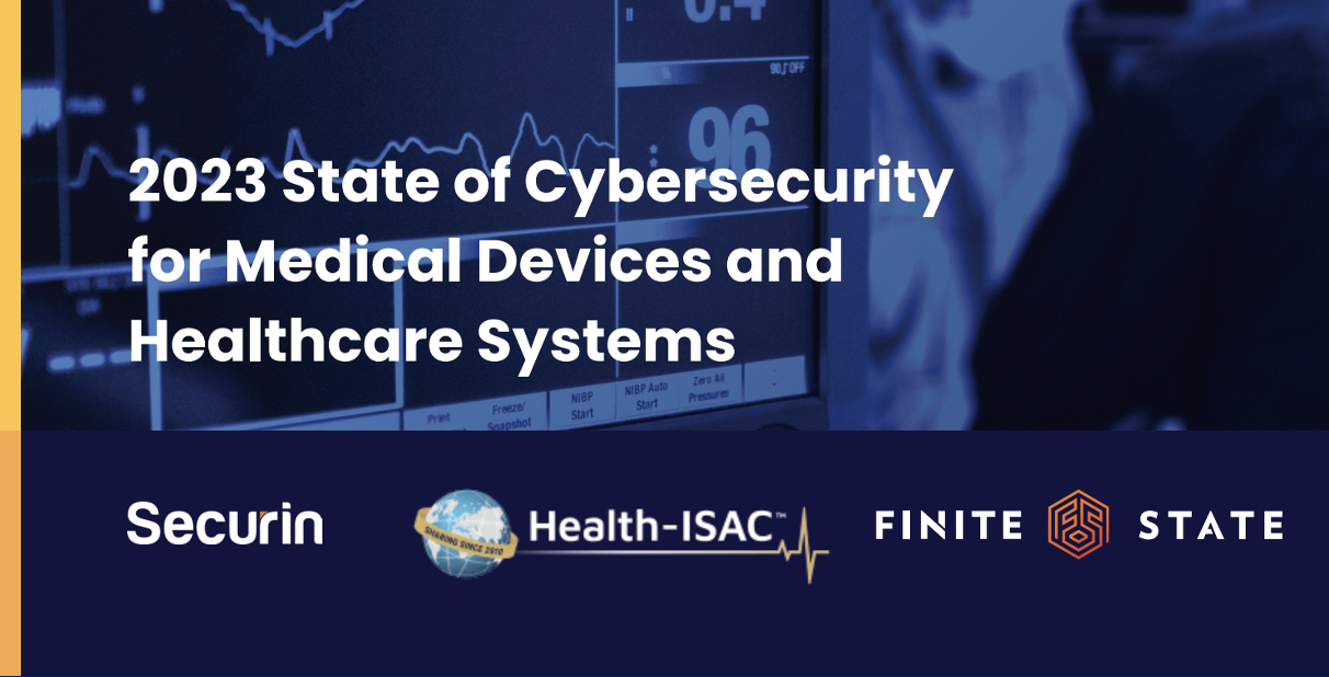 2023 State of Cybersecurity for Medical Devices and Healthcare Systems